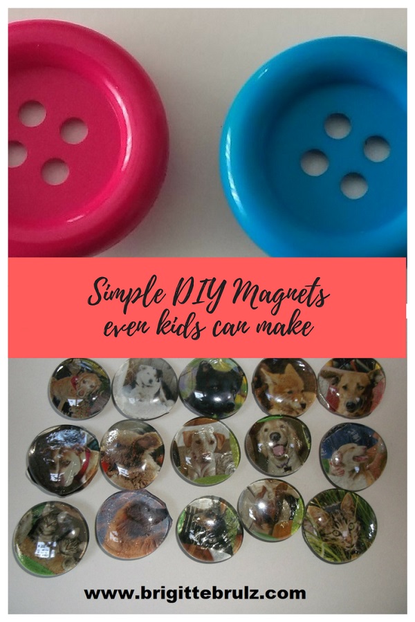 Easy DIY Decorative Magnets – Brigitte Brulz