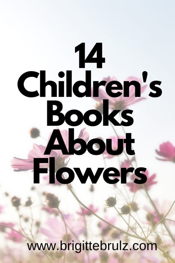 14 Children's Books About Flowers