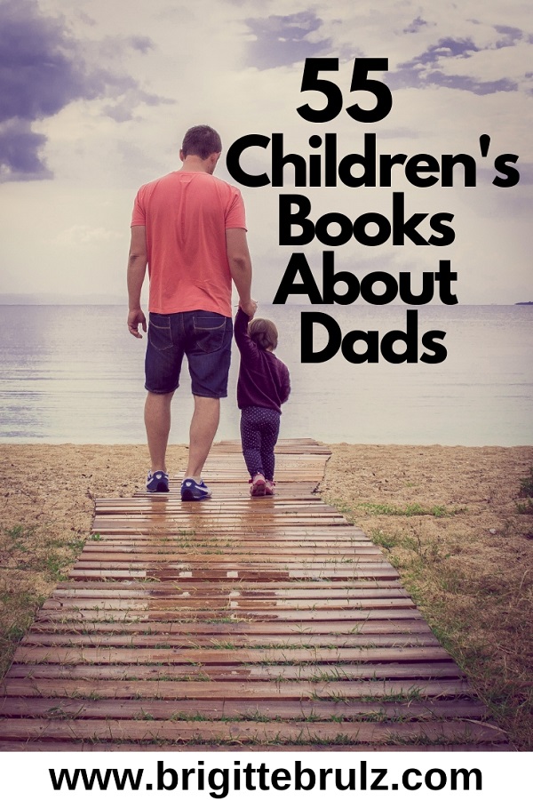 55 Children's Books About Dads