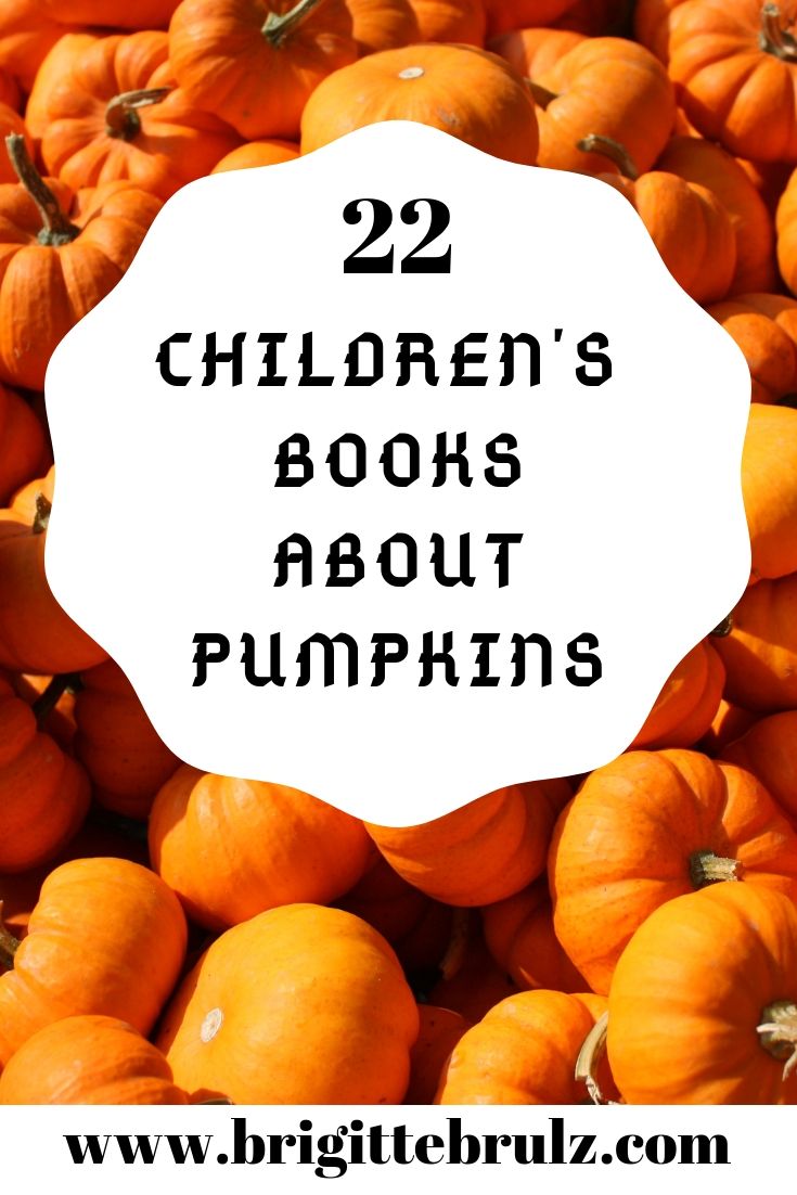 22 Children's Books about Pumpkins
