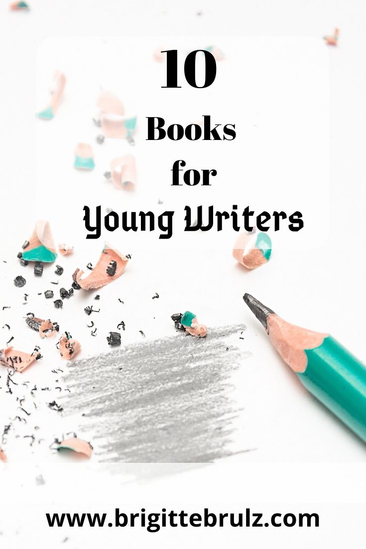 10 Books for Young Writers